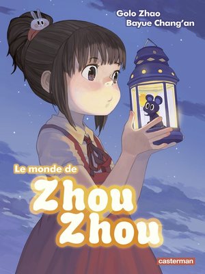 cover image of Le monde de Zhou Zhou (Tome 1)